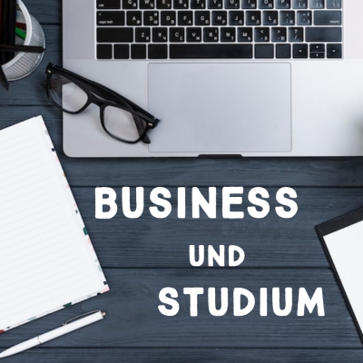 Business & Studium