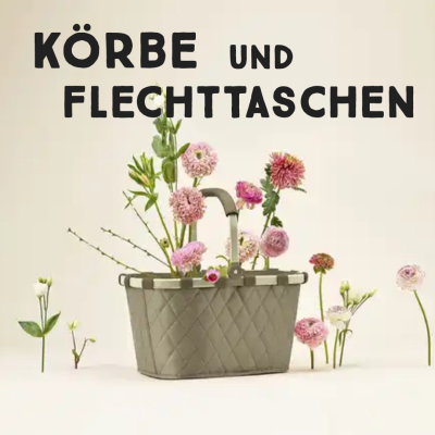 Körbe & Flechttaschen